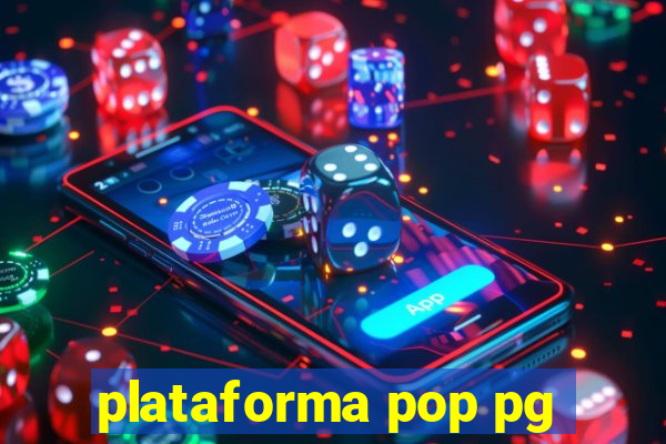 plataforma pop pg